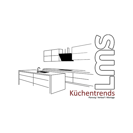 LMS Küchentrends - Planung, Verkauf & Montage